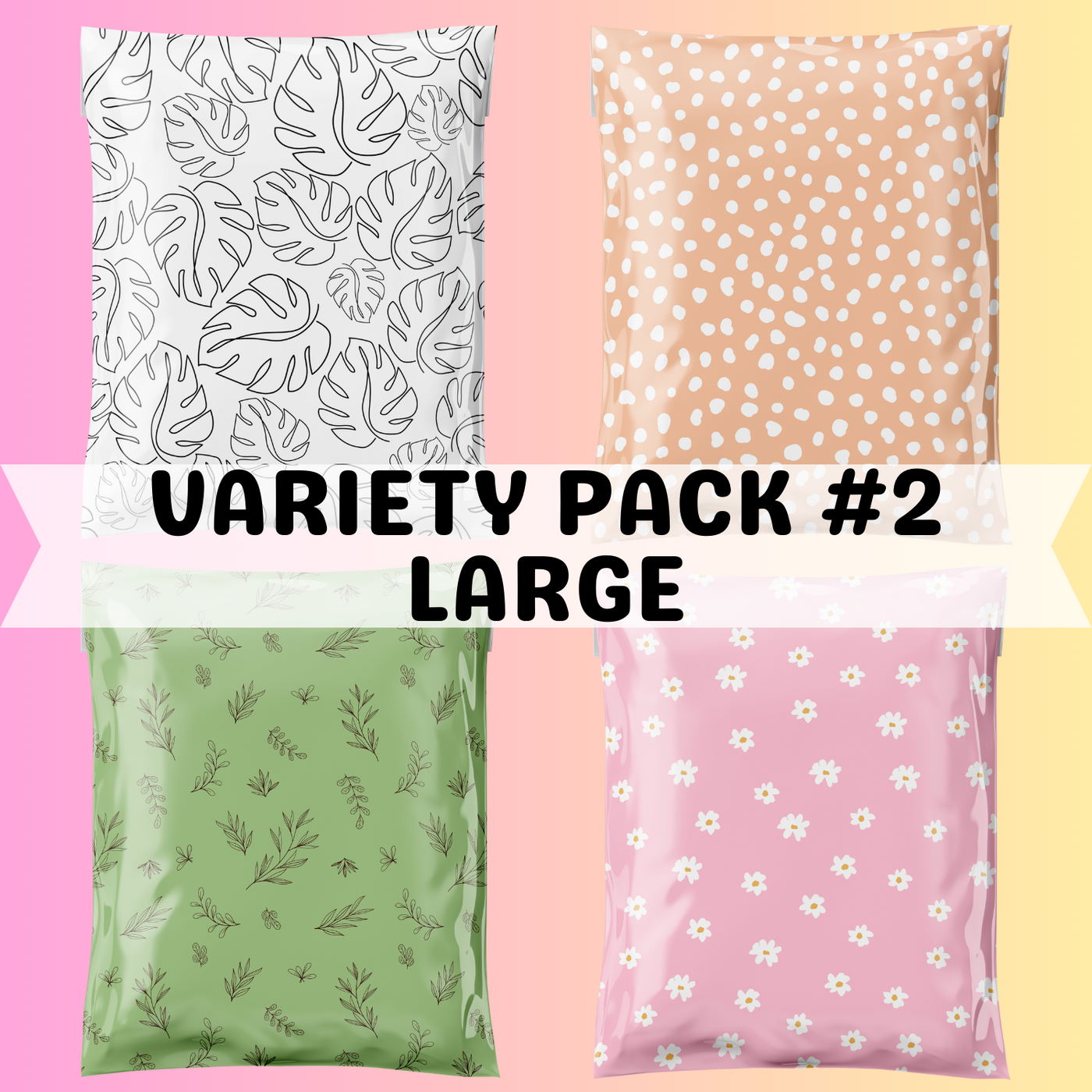 Variety Pack #2 - Polymailers Large